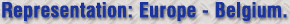 Representation: Europe - Belgium.