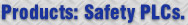Products: Safety PLCs